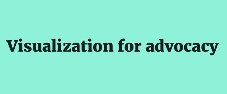 Es. 03 - Visualization for Advocacy Es. 03 - Visualization for Advocacy